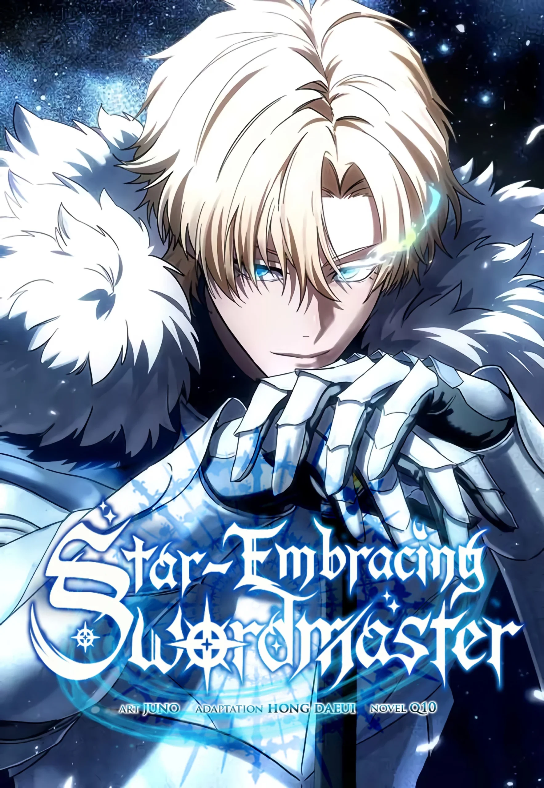 The Stellar Swordmaster / Yıldızların Kılıç Ustası