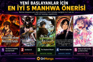 Yeni başlayanlar için manhwa önerileri - OriManga